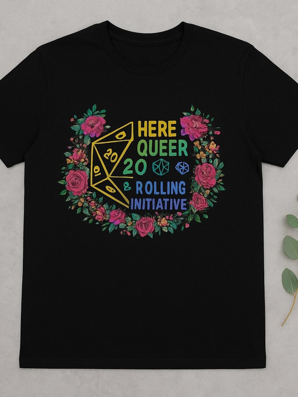 Here Queer 20 Rolling Initiative Floral Dice Graphic T-Shirt Black Gamer Tee